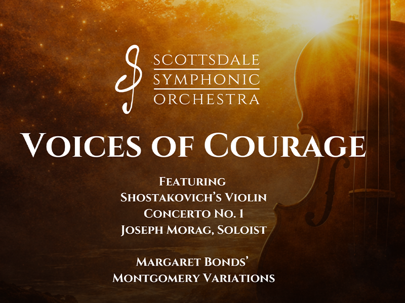 Event Image: Scottsdale Symphonic Orchestra | Voices of Courage
